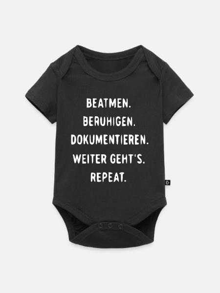 Beatmen Beruhigen Dokumentieren Wiederholen - Baby Premium Kurzarmbody - Schwarz
