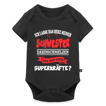 Schwester Was sind deine Superkräfte Baby Sprüche - Baby Premium Kurzarmbody - Schwarz - Vorne