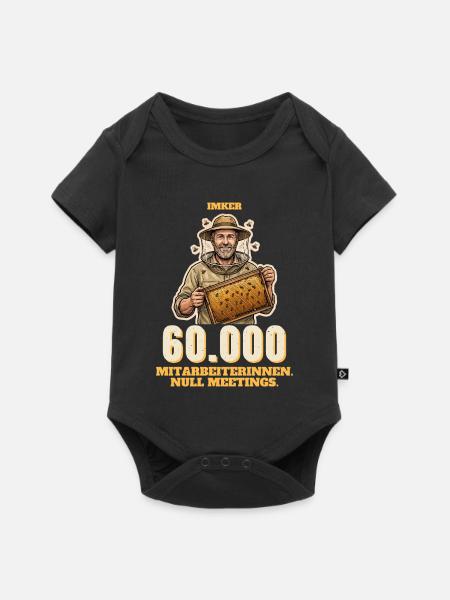 Imker - 60.000 Mitarbeiterinnen, null Meetings - Baby Premium Kurzarmbody - Schwarz