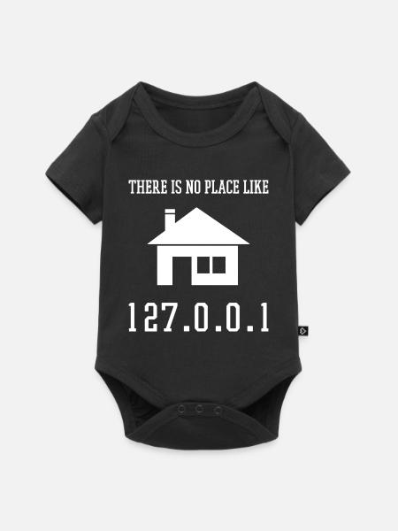 Programmierung Es gibt keinen Ort wie 127.0.0.1 - Baby Premium Kurzarmbody - Schwarz