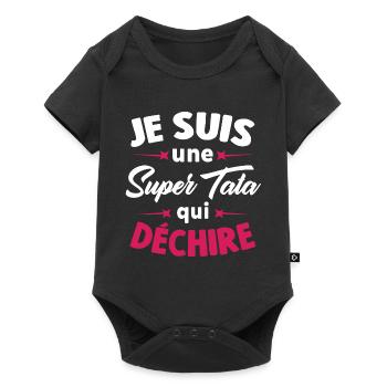 Je Suis Une Super Tata Qui Déchire - Body à manches courtes Premium Bébé - noir - Devant