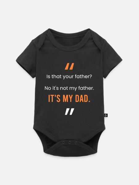 Das ist mein Vater. - Baby Premium Kurzarmbody - Schwarz