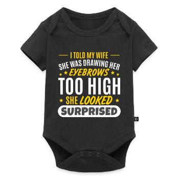 Funny Eyebrows Dad Joke Wife Husband - Baby Premium short-sleeve bodysuit - black - Front