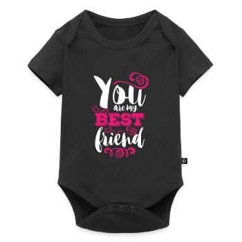 You are my best friend Cool gift - Baby Premium short-sleeve bodysuit - black - Front