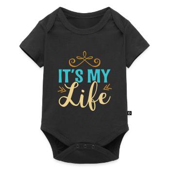 C’est ma vie - Body à manches courtes Premium Bébé - noir - Devant
