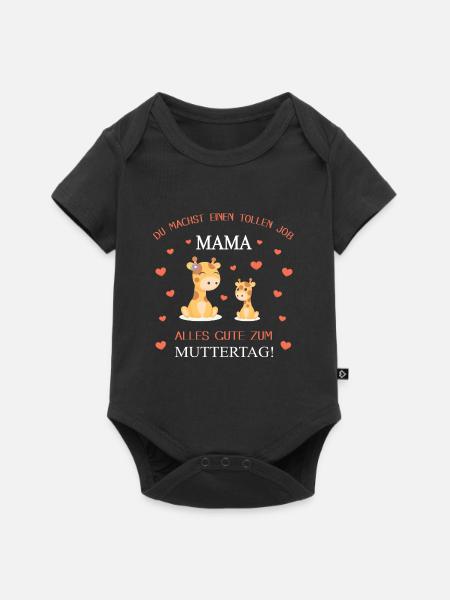 Du machst einen tollen Job Mama Giraffe - Baby Premium Kurzarmbody - Schwarz