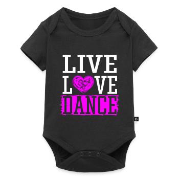 Live Love Dance Breakdance Hip Hop Ballet Dance - Baby Premium short-sleeve bodysuit - black - Front