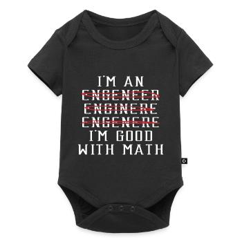 "Ich bin ein Ingenieur. Ingenieur. Ich bin gut in - Baby Premium Kurzarmbody - Schwarz - Vorne