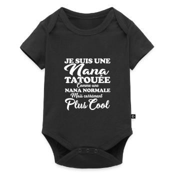JE SUIS UNE NANA TATOUÉE - Body à manches courtes Premium Bébé - noir - Devant