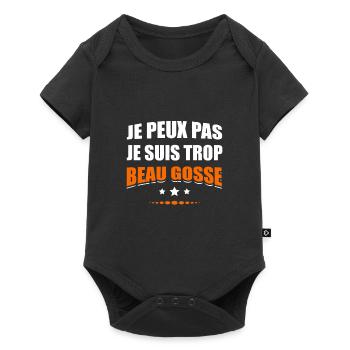 JE PEUX PAS JE SUIS TROP BEAU GOSSE - Body à manches courtes Premium Bébé - noir - Devant
