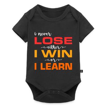 I never lose, either I win or I lose - Baby Premium short-sleeve bodysuit - black - Front