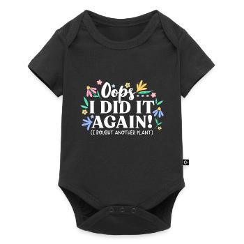 Oops I did it again Plants Flowers Nature Garden - Baby Premium short-sleeve bodysuit - black - Front