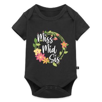 Miss mid Sis Zitat für die Middle Sister - Baby Premium Kurzarmbody - Schwarz - Vorne