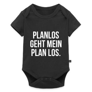 Planlos geht mein Plan los - Baby Premium Kurzarmbody - Schwarz - Vorne