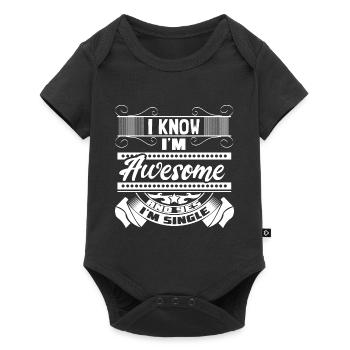 Single Independence Funny Saying - Baby Premium short-sleeve bodysuit - black - Front