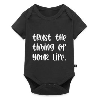 Trust the timing of your life - Baby Premium short-sleeve bodysuit - black - Front