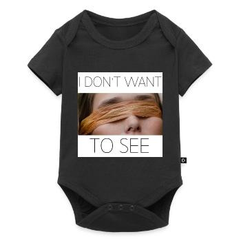 i don't want to see - Body à manches courtes Premium Bébé - noir - Devant
