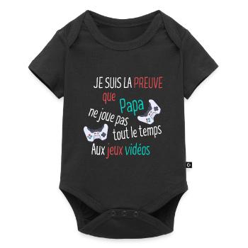 Je suis la preuve que papa ne joue pas - Body à manches courtes Premium Bébé - noir - Devant