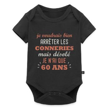 60 ans - anniversaire 60 ans citation humour - Body à manches courtes Premium Bébé - noir - Devant
