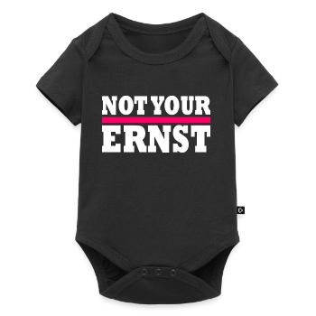 Not your ernst - Baby Premium Kurzarmbody - Schwarz - Vorne