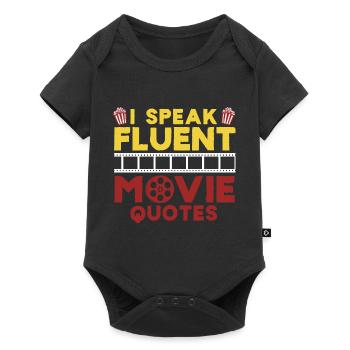 I Speak Fluent Movie Quotes - Movie Quotes Lovers - Baby Premium short-sleeve bodysuit - black - Front