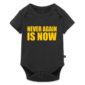 Never again is now - Baby Premium short-sleeve bodysuit - black - Front