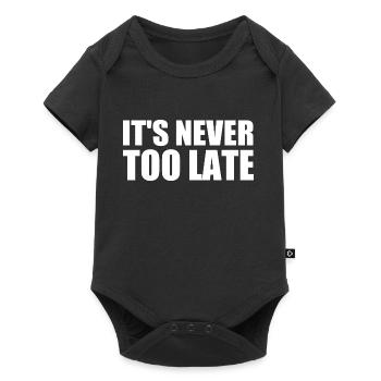 It's never too late - Body à manches courtes Premium Bébé - noir - Devant