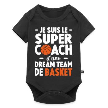 Je Suis Le Super Coach D'une Dream Team De Basket - Body à manches courtes Premium Bébé - noir - Devant