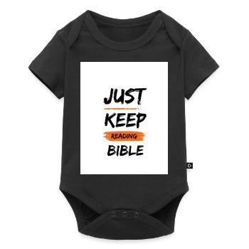 just keep reading the bible - Baby Premium Kurzarmbody - Schwarz - Vorne