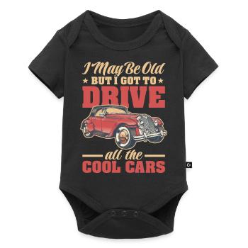 I May Be Too Old But I Got To Drive All Cool Cars - Baby Premium short-sleeve bodysuit - black - Front