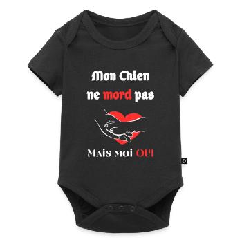 Mon Chien ne mord pas mais moi OUI - Body à manches courtes Premium Bébé - noir - Devant