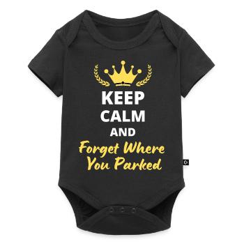 Keep Calm and Forget Where You Parked - Baby Premium short-sleeve bodysuit - black - Front