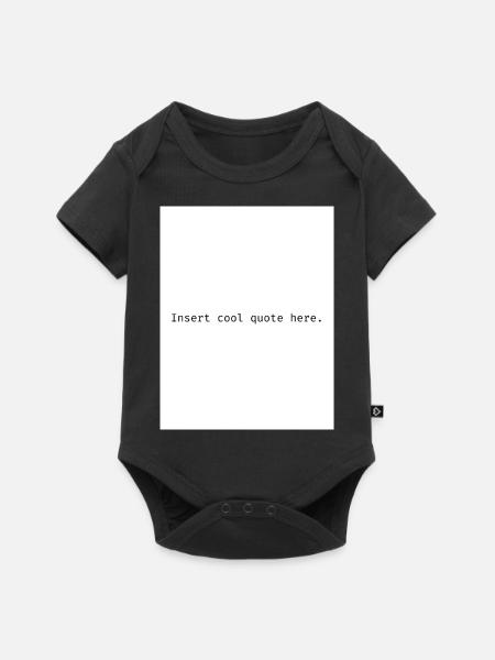 Insert cool quote here. - Baby Premium Kurzarmbody - Schwarz