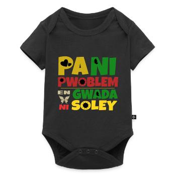Pani pwoblem en Gwada ni soley - Body à manches courtes Premium Bébé - noir - Devant
