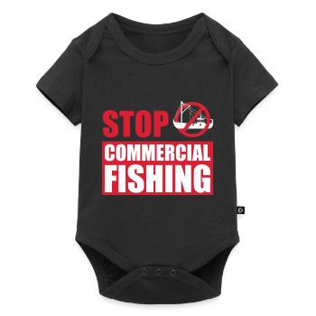 Stop Commercial Fishing and save the World - Baby Premium short-sleeve bodysuit - black - Front