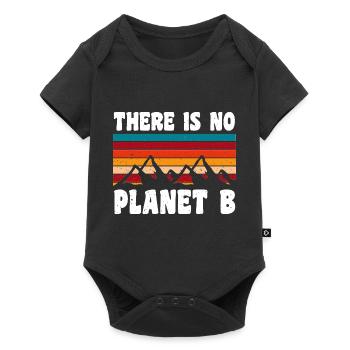 THERE IS NO PLANET B - Baby Premium Kurzarmbody - Schwarz - Vorne