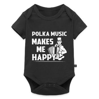 Polka Music Makes Me Happy Music Accordion - Baby Premium Kurzarmbody - Schwarz - Vorne