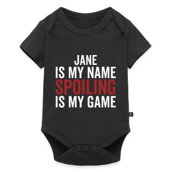 Jane est mon nom Spoiling est mon jeu - Body à manches courtes Premium Bébé - noir - Devant
