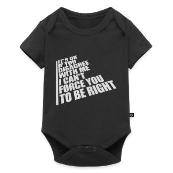 you disagree with me - Baby Premium short-sleeve bodysuit - black - Front