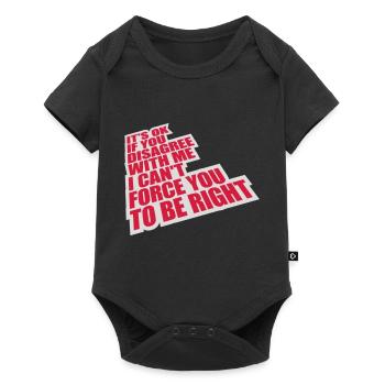 you disagree with me - Baby Premium short-sleeve bodysuit - black - Front