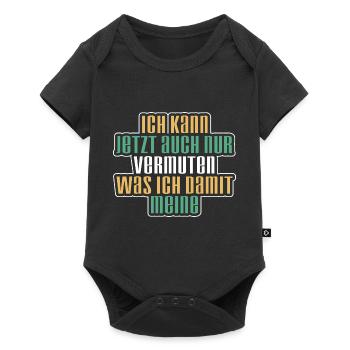 Vermuten - Lustiger Spruch Witzig Fun Statement - Baby Premium Kurzarmbody - Schwarz - Vorne