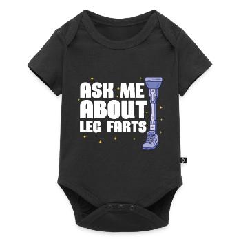 Ask me about Leg Farts | Prosthetic Leg - Baby Premium short-sleeve bodysuit - black - Front