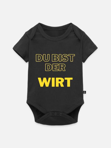 Du, bist, der, Wirt - Baby Premium Kurzarmbody - Schwarz