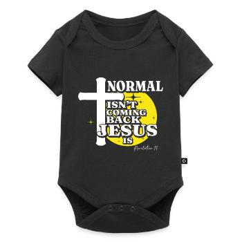 La normalité chrétienne ne revient pas, Jésus le fait - Body à manches courtes Premium Bébé - noir - Devant