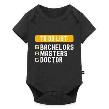 To Do List Checklist Bachelors Masters Doctorate - Baby Premium short-sleeve bodysuit - black - Front