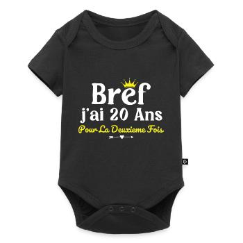 40 Ans Femme Humour J'ai 20 Ans Pour La 2e Fois - Body à manches courtes Premium Bébé - noir - Devant