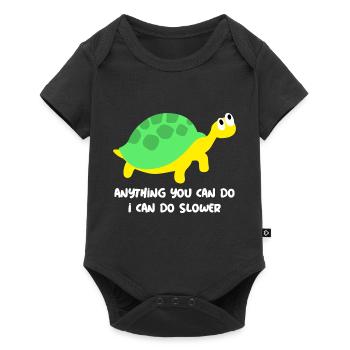 Anything you can do, i can do slower! - Baby Premium short-sleeve bodysuit - black - Front