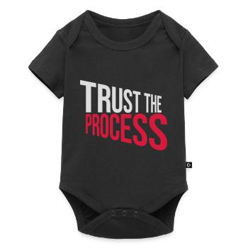 trust the process Quote - Baby Premium short-sleeve bodysuit - black - Front