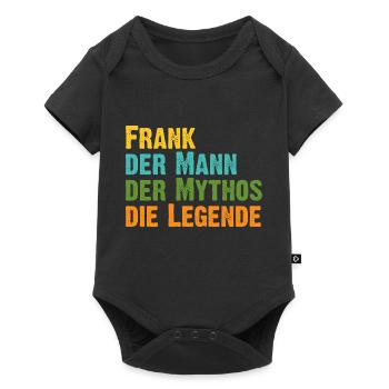 Frank der Mythos die Legende Vorname Frank - Baby Premium Kurzarmbody - Schwarz - Vorne