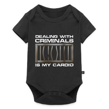 dealing with criminals is my cardio Design - Baby Premium short-sleeve bodysuit - black - Front